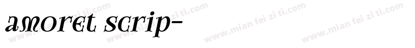 amoret scrip字体转换